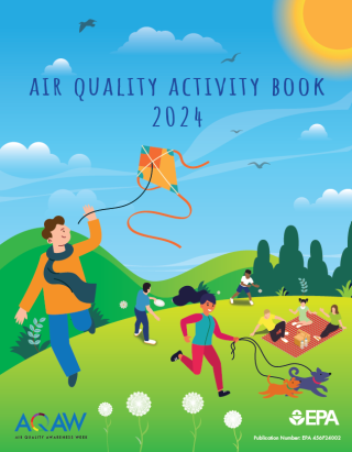 Cover page of the "Air Quality Activity Book 2024" including people throwing a frisbee, flying a kite, walking a dog, and having a picnic outside in a hilly area. The "EPA" logo is in the bottom right corner and the "AQAW" logo is in the bottom left corner.