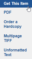 Menu showing results for get this item, including PDF, order a hardcopy, multipage tiff and unformatted text