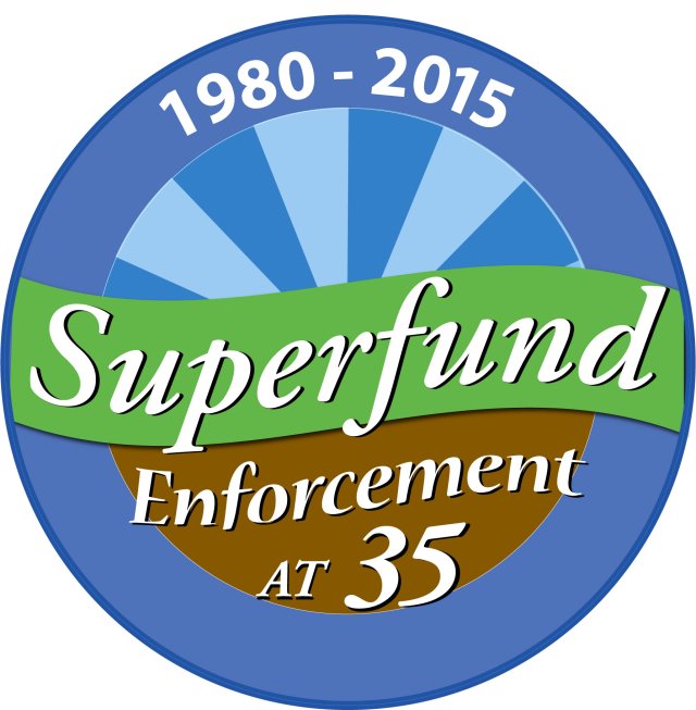 Superfund Enforcement 35 Years of Protecting Communities and the