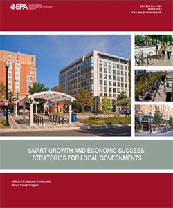 Smart Growth and Economic Success: Strategies for Local Governments