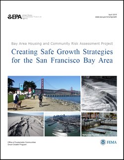 Cover of Creating Safe Growth Strategies for the San Francisco Bay Area report