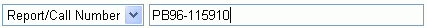 Screenshot showing the "Report/Call Number" field being searched with an NTIS number.