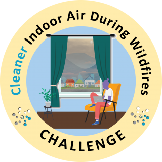 Cleaner Indoor Air During Wildfires Challenge Graphic