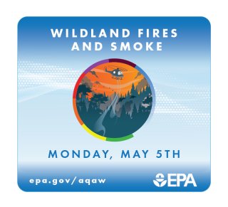 Wildland Fires and Smoke, Monday, May 5