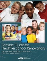Sensible Guide for Healthier School Renovations